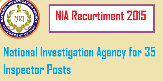 NIA Recruitment 2016, nia.gov.in, Apply For 56 SI, Inspector Posts Online