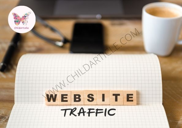 How To Boost Traffic On Website | ChildArticle