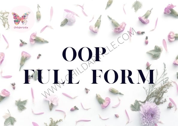 OOP Full Form | ChildArticle