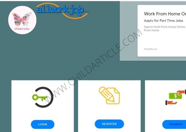 AllWorkJob.Com Real or Fake, Wiki, Review | ChildArticle