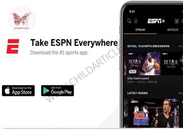 ESPN App Not Working | ChildArticle