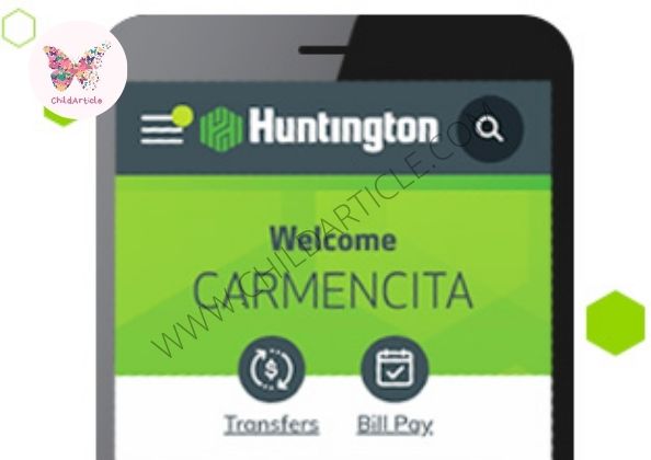 Huntington Mobile App Not Working | ChildArticle